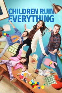 voir Children Ruin Everything Saison 3 en streaming 