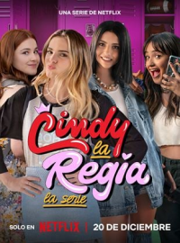 voir serie Cindy la Régia : les années lycée en streaming