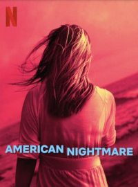 voir American Nightmare saison 1 épisode 1