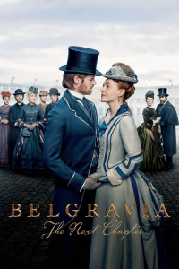 voir Belgravia The Next Chapter saison 1 épisode 4