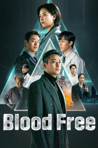 voir Blood Free saison 1 épisode 2