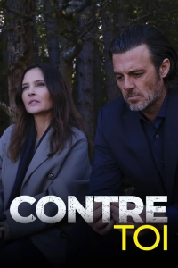 voir serie Contre toi en streaming