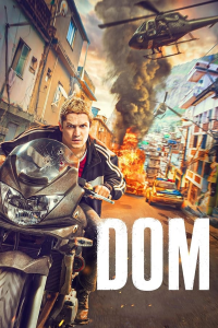 voir serie DOM saison 3