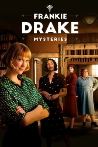 voir Frankie Drake Mysteries Saison 3 en streaming 