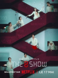 voir The 8 Show Saison 1 en streaming 