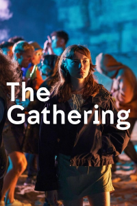 voir The Gathering saison 1 épisode 3