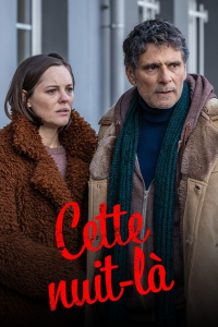 voir Cette nuit-là Saison 1 en streaming 