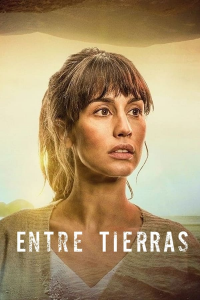 voir Entre tierras saison 1 épisode 5