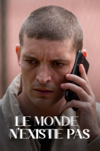 voir Le monde n'existe pas saison 1 épisode 3