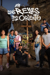 voir serie Los reyes de oriente en streaming