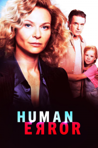 voir serie Human Error en streaming